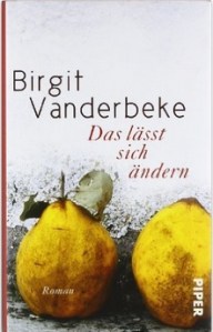 GB 3-09 _ Birgit Vanderbeke _ Das lässt sich ändern